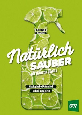 Natürlich sauber im ganzen Haus | Cécile Berg | deutsch