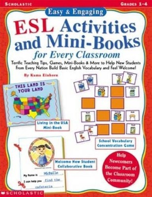 Easy and Engaging ESL Activities and Mini-books for Every Classroom: Teaching Ti