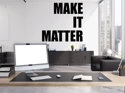 Wandzitat ''''Make It Matter'''' Aufkleber Modern Transfer PVC Büro Arbeit Aufkleber Dekor