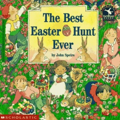 The Best Easter Egg Hunt Ever (Read Wi..., Speirs, John