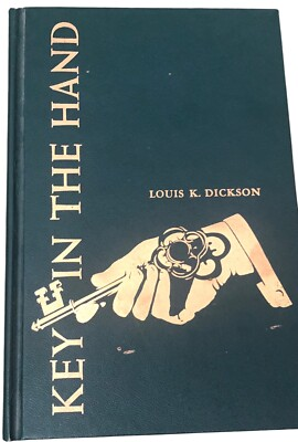 #ad Key in the Hand by Louis K. Dickson 1956 Pacific Press HC $29.55