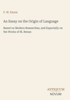 F. W. Farrar | An Essay On The Origin Of Language | Buch | Englisch (2026)
