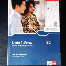 Klett Linie 1 Beruf B2 Kurs- und Übungsbuch ...