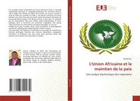 L'union Africaine Et Le Maintien De La Paix Benda ÉRic Taschenbuch FranzöSisch