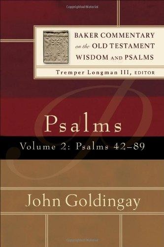 Psalms ? Psalms 42?89: 2 (Baker Commentary on the Old... - Goldingay, John