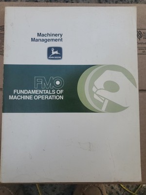 1975 John Deere Fundamentals of Machine Operation Machinery Management Manual