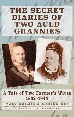 Mary Holmes Marion  The Secret Diaries of Two Auld Grann (Hardback) (UK IMPORT)