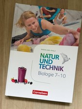 Natur und Technik-Biologie 7.-10. Schuljahr, ...