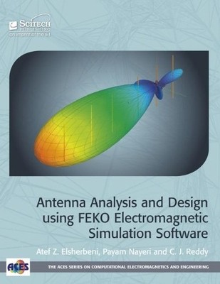 Atef Z. Elsherb Antenna Analysis and Design using FEKO Elect (Gebundene Ausgabe)