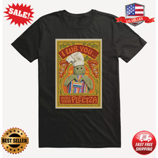 The Tiny Chef Show Lub You More Than Pleetza T-Shirt