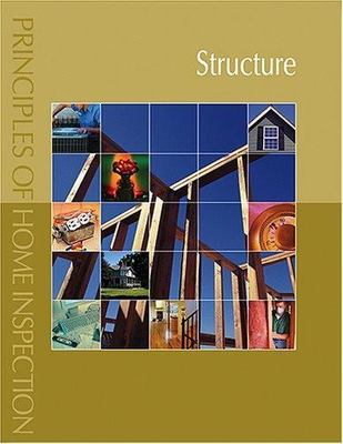 Principles of Home Inspection: Structure, Dunlop, Carson, 9780793179480