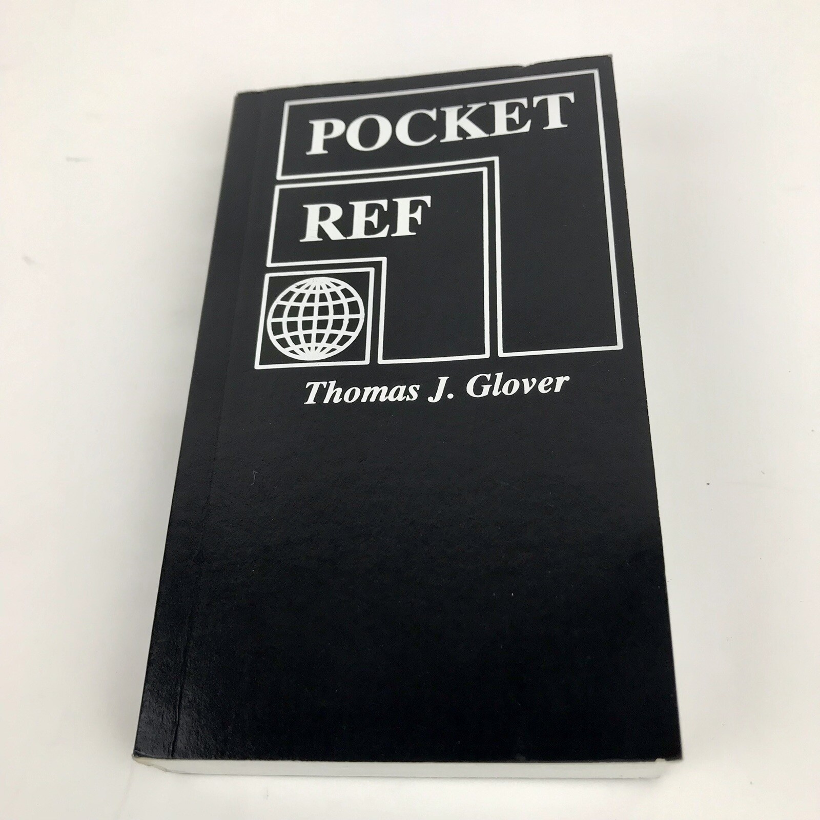 Pocket Ref By Thomas J Glover 2010 Paperback 4th Edition - 