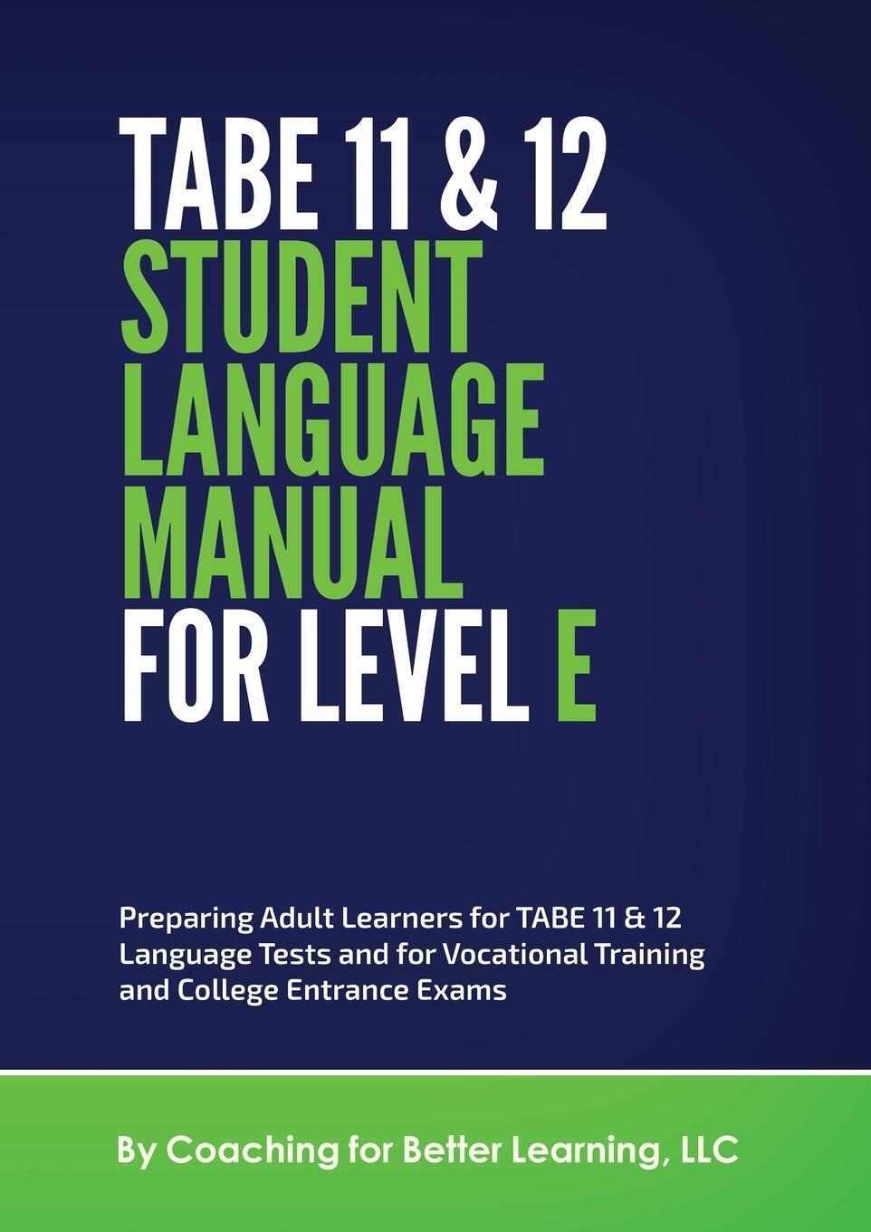 Thumbnail - Cbl | Tabe 11 And 12 Student Language Manual For Level E | Taschenbuch