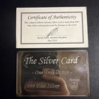 The Silver Card Shaped One Ounce .999 Fine Bullion Collectible with COA VIN3