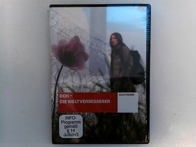 DOK-Die Weltenverbesserer Stadelmann, Elvira: