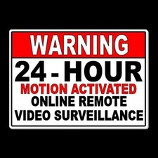 24 Hour Motion Activated Online Remote Video Surveillance Sign / Decal Ms018 /