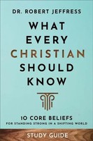 Robert Jeffress | What Every Christian Should Know Study Guide | Taschenbuch