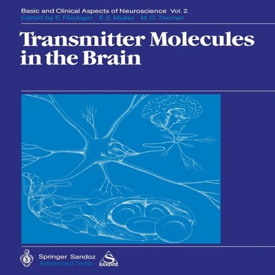 Transmitter Molecules in the Brain Part I Biochemistry of Transmi