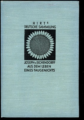 Hirts Deutsche Sammlung - Aus dem Leben eines Taugenichts --