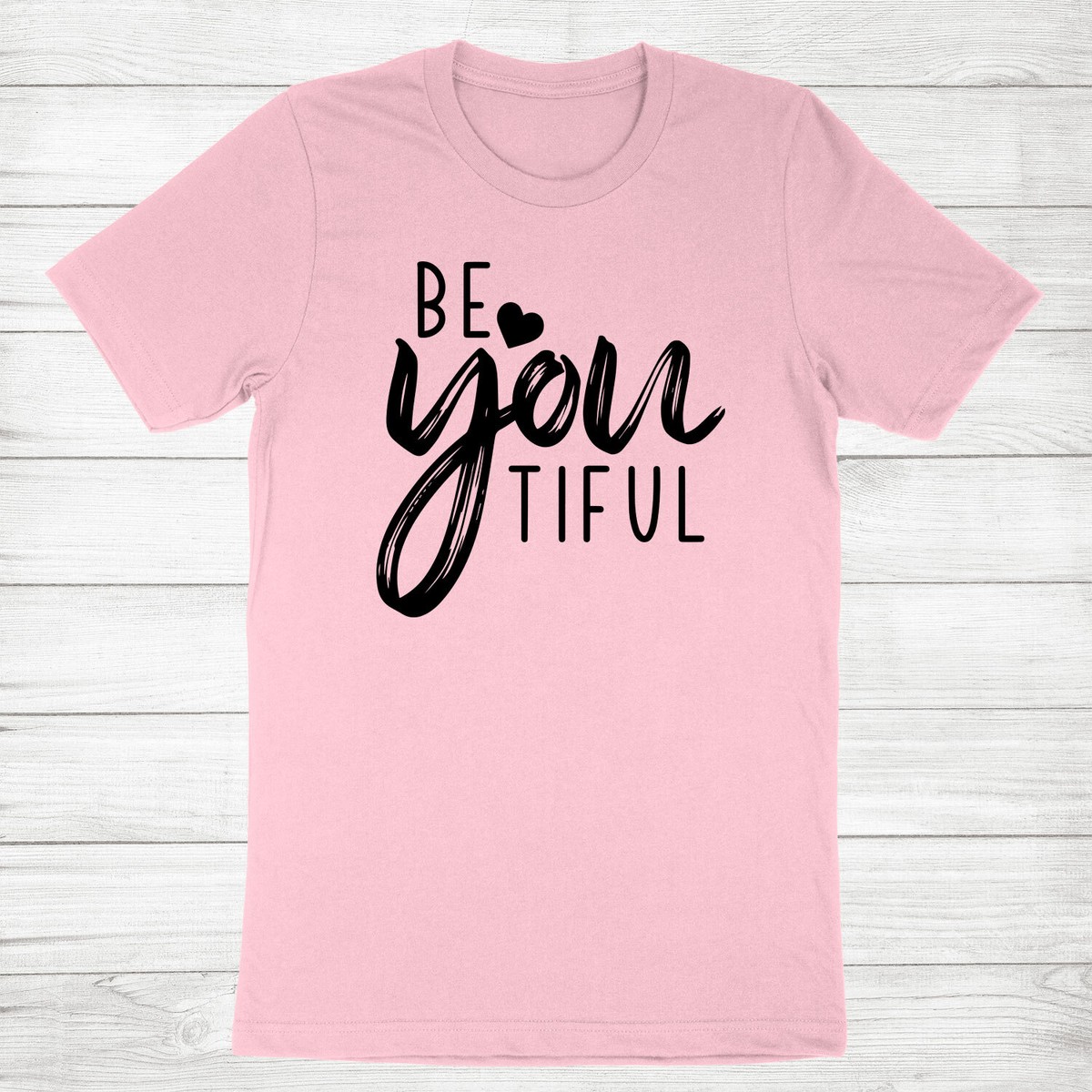 Be-You-Tiful Beautiful Graphic T-Shirt Be-You-Tiful Beautiful Graphic T-Shirt