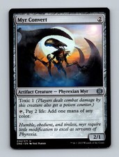 Myr Convert Phyrexia: All Will Be One Non-Foil MTG NM