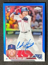 Caleb Hamilton Rookie Card, Topps Chrome Blue On-Card Auto /150 Red Sox Baseball. rookie card picture
