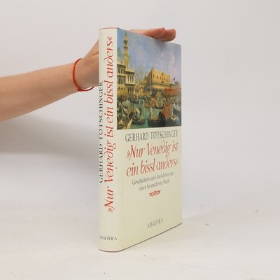 Nur Venedig ist ein bissl anders  |  Gerhard Tötschinger