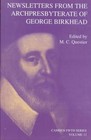 Newsletters from the Archpresbyterate of George Birkhead by George Birkhead (Hardback, 1999)