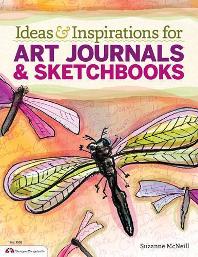Suzanne McNeill Ideas & Inspirations for Art Journals & Sketchbooks (Paperback)