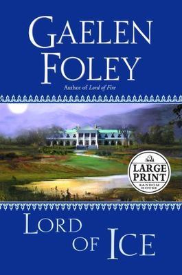 Lord of Ice (Random House Large Print) - Foley, Gaelen - Good - See conditio...