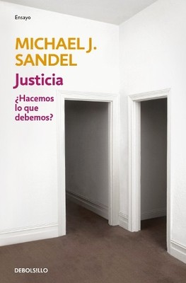 Michael J. Sand Justicia: ¿Hacemos lo que debemos? / Justice: What's (Paperback)