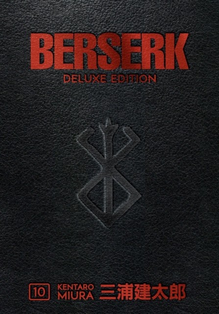 Berserk Deluxe Volume 10 by Kentaro Miura (Hardback Book)