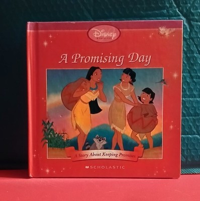 Scholastic Disney Pocahontas A Promising Day: A Story About Keeping Promises HC