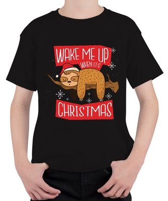 Wake Me Up When It's Christmas Sloth - Christmas Xmas Gift Xmas