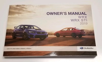 2019 SUBARU WRX STI OWNERS MANUAL SPORT CAR SEDAN H4 2.0L 2.5L TURBOCHARGED AWD
