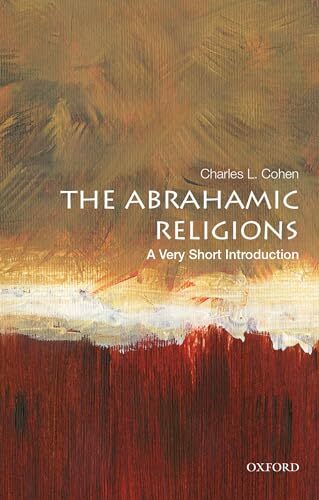 The Abrahamic Religions: A Very Short by Charles L. Cohen (PB 2024) - Image 7