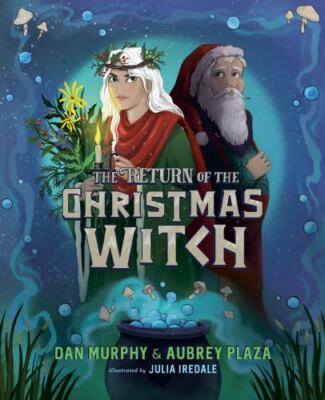 The Return of the Christmas Witch - Hardcover By Plaza, Aubrey - VERY GOOD