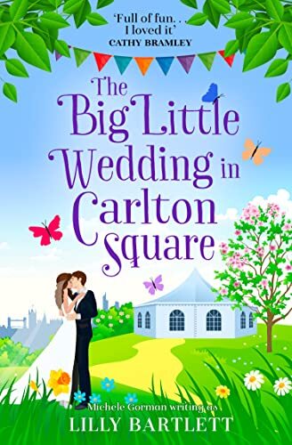 The Big Little Wedding in Carlton Square (The Carlton Square Series, Book 1) by