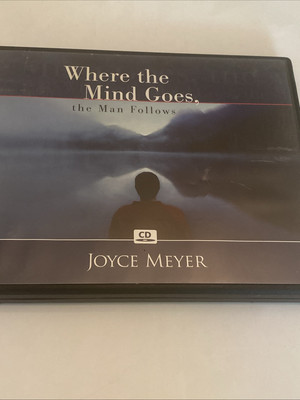Where the Mind Goes, The Man Follows - Joyce Meyer - 5 CD Set - Complete