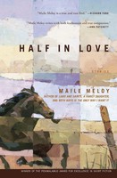 Half In Love Maile Meloy Taschenbuch No Series Kartoniert / Broschiert Englisch