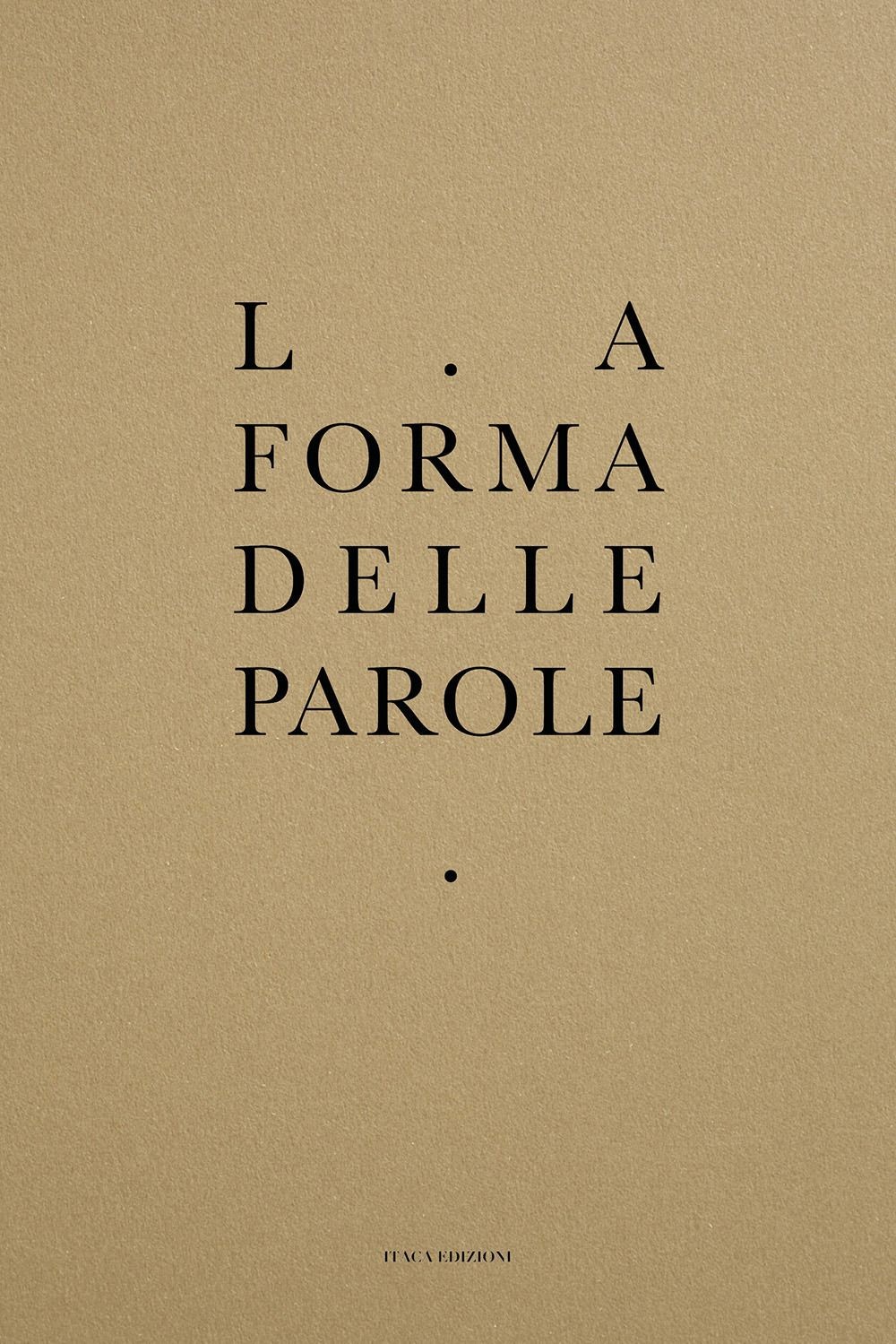 Itaca (Castel Bolognese) La Forma Delle Parole - Immagine 2