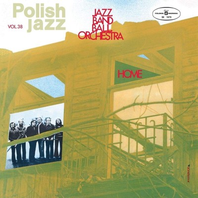 Jazz Band Ball Orchestra Home (Polish Jazz) (Vinyl)