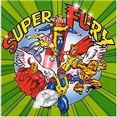 Fury In The Slaughterhouse : Super: the Best of Fury in the Slaughter CD