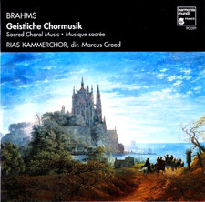 Brahms Geistliche Chormusik Sacred Choral Music MARCUS CREED Harmonia Mundi CD