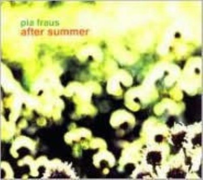 PIA FRAUS: NACH DEM SOMMER (CD.)