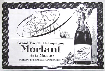 PRESSEWERBUNG 1924 MORLANT GRAND VIN DE CHAMPAGNE - REIMS - EXCLUSIVE DUBONNET