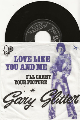 GARY GLITTER - LOVE LIKE YOU AND ME VERY RARE 1975 SINGLE FROM DENMARK