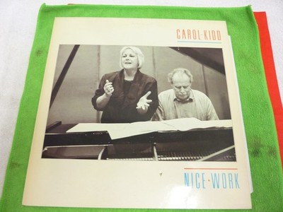 CAROL KIDD NICE WORK 12'' Vinyl LP - UK 1987 Linn Rec. # AKH006 Stereo Original