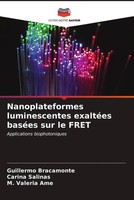 Guillermo Bracamonte (U. A.) | Nanoplateformes Luminescentes ExaltéEs BaséEs...
