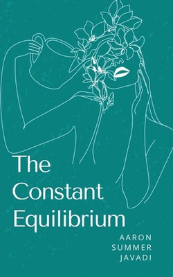 The Constant Equilibrium | Aaron Summer Javadi | Taschenbuch | Englisch | 2024